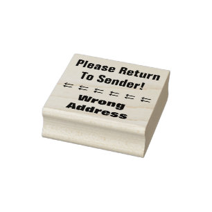 "Please Return To Sender!", "Wrong Address" Rubber Stamp