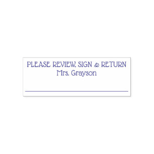 Please Review Sign and Return Teacher Name Self-inking Stamp