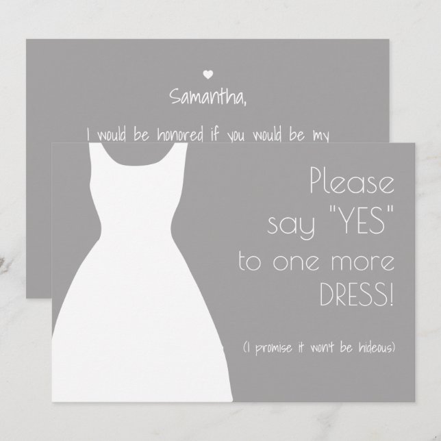 Please Say Yes One More Dress Bridesmaid Proposal Invitation (Front/Back)