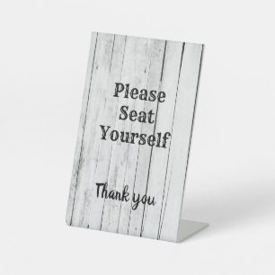 Please Seat Yourself Theatre, Wedding, Restaurant Pedestal Sign
