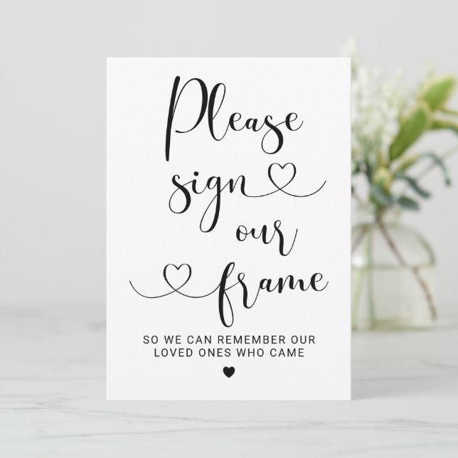 Please Sign Our Frame Heart Script Wedding Sign Invitation (Standing Front)