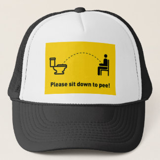 Please sit down to pee trucker hat