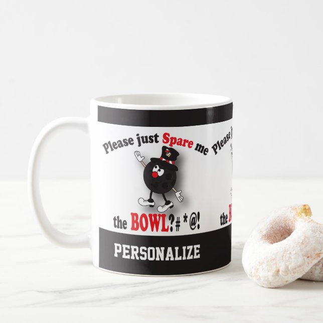Please Spare me the Bowl - Humour Coffee Mug (With Donut)