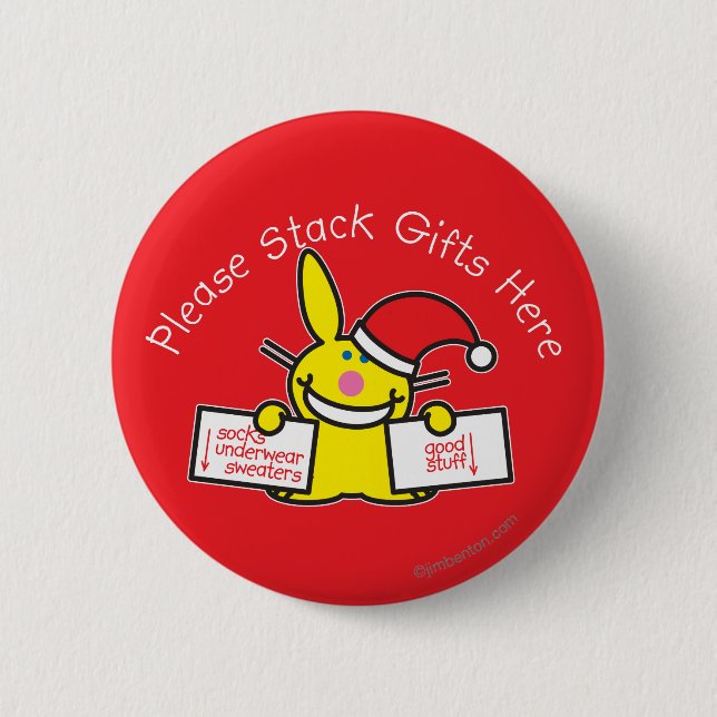 Please Stack Gifts Here 2 Inch Round Button (Front)