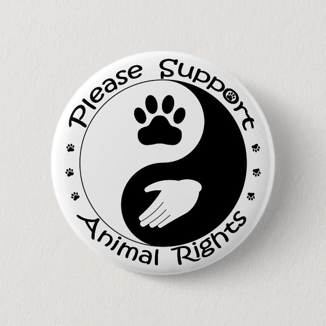 Please Support Animal Rights Button (Front)
