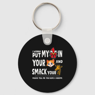 Please Tell Me You Have A Giraffe Funny Quote Keychain