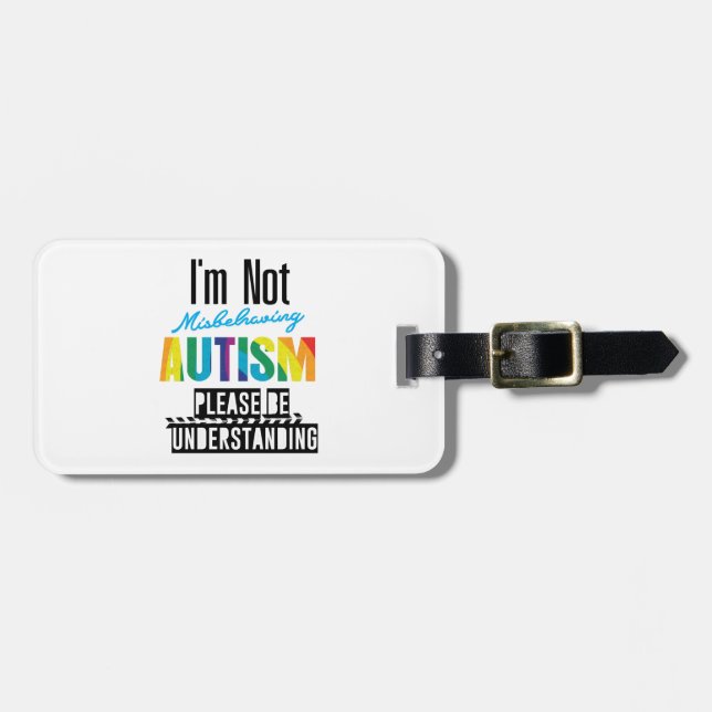 Please Understanding Autism Awareness Gifts Luggage Tag (Front Horizontal)