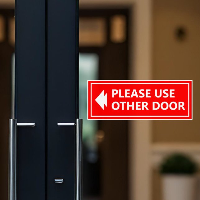 Please Use Other Door Sign With Arrow Red (Creator Uploaded)