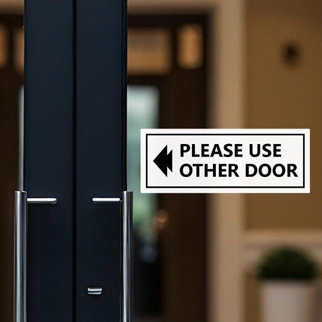 Please Use Other Door Sign With Arrow White (Creator Uploaded)