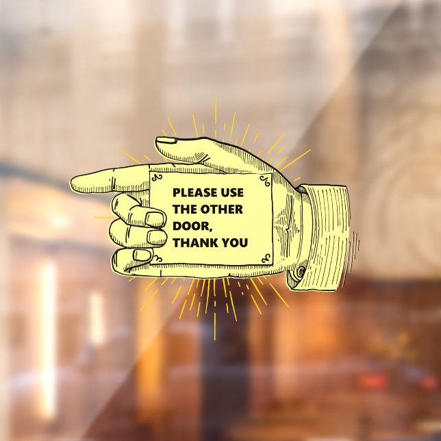 Please Use The Other Door Hand Pointing Left Window Cling (Sheet 2)