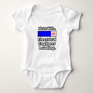 Please Wait...Electrical Engineer Loading Baby Bodysuit