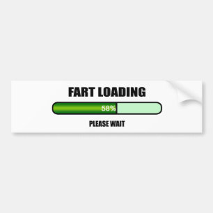 Please Wait Fart Now Loading Bumper Sticker