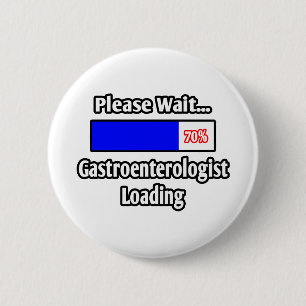 Please Wait...Gastroenterologist Loading 2 Inch Round Button