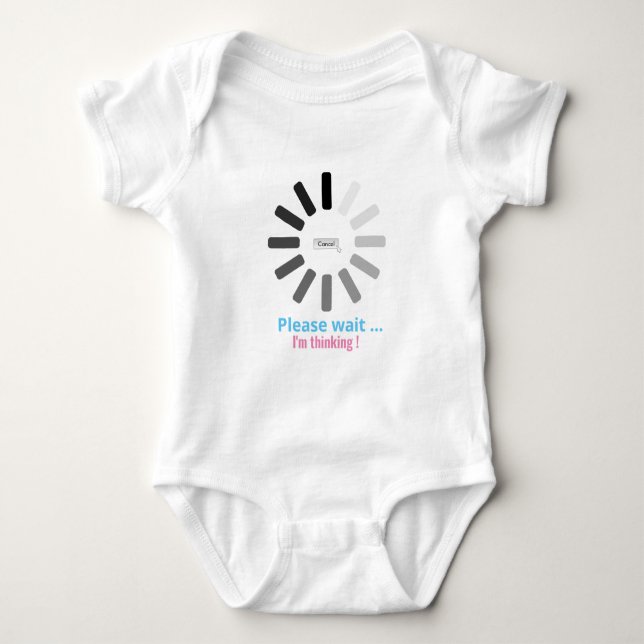 Please Wait I'm Thinking Personalized Text Unisex Baby Bodysuit (Front)