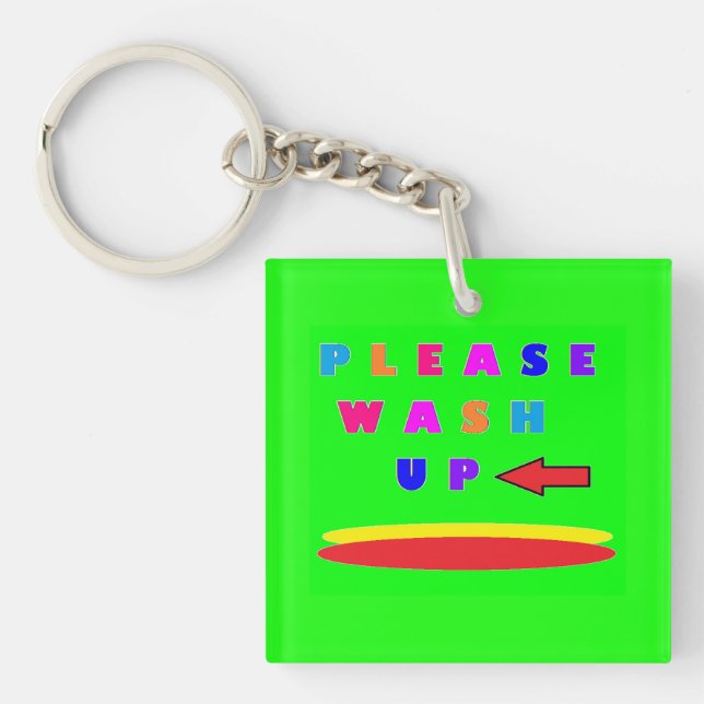 Please wash up design lime green with words keychain (Front)