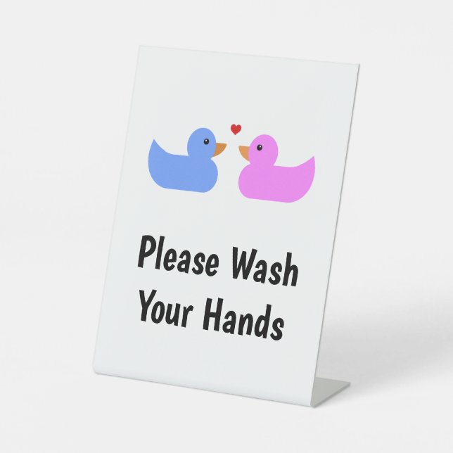 Please Wash Your Hands Blue Pink Love duck Pedestal Sign (Front)