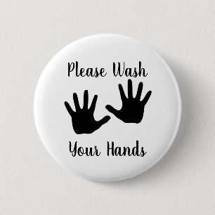 Please Wash Your Hands Pinback Button Pin