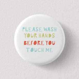 Please wash your hands Social Distancing Germ Free 1 Inch Round Button