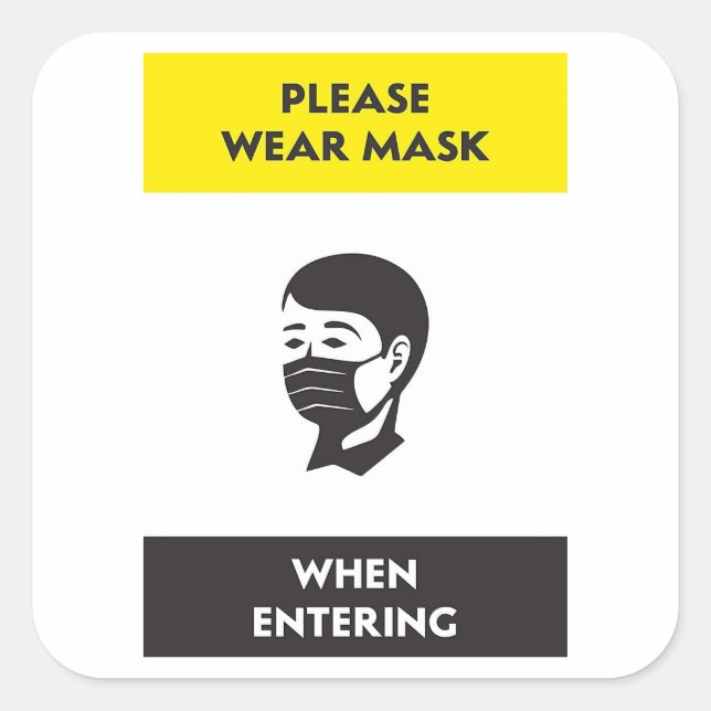 Please wear face mask when entering square sticker (Front)