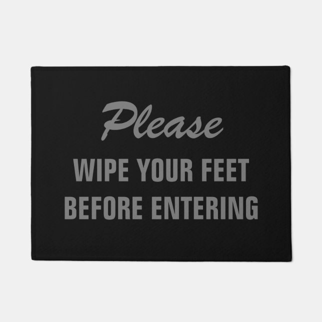 Please wipe your feet before entering black entry doormat (Front)