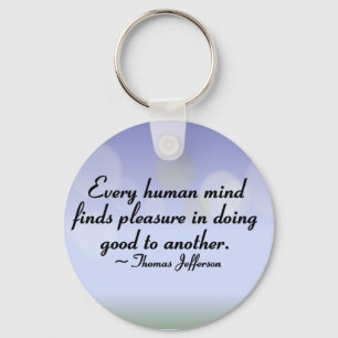 Pleasure of doing good for another keychain