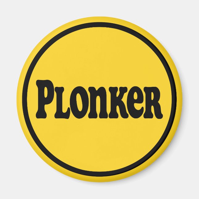 Plonker Magnet (Front)