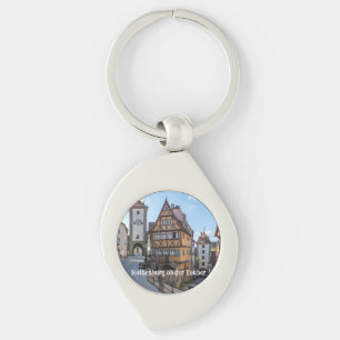 Plönlein in Rothenburg ob der Tauber, Germany Keychain