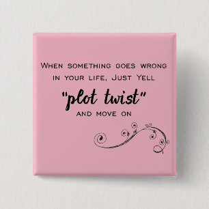 Plot Twist Button