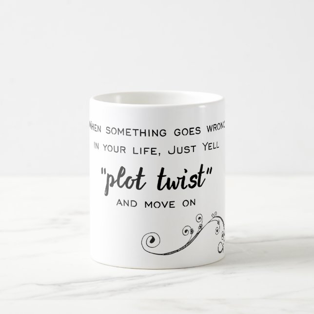 Plot Twist Coffee Mug (Center)