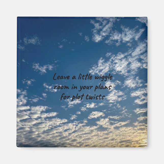 Plot Twist Cute Quote Magnet with Skyscape (Front)