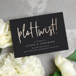 Plot Twist | Modern Foil Wedding Date Change Card<br><div class="desc">Need to change your wedding date? Notify guests with this modern and lighthearted card featuring "plot twist!" in rose gold foil handwritten lettering on a rich, soft black background. Personalize with your names and new wedding date beneath in white lettering. Postcards reverse to show additional wedding details, including your wedding...</div>