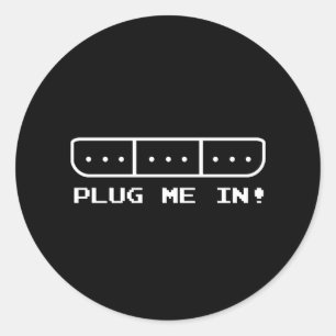 Plug Me In Classic Round Sticker