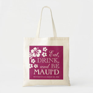Plum Eat, Drink and Be Maui'd Tote Bag