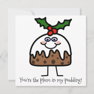 Plum Pudding Christmas Pudding Funny HOLIDAY CARD