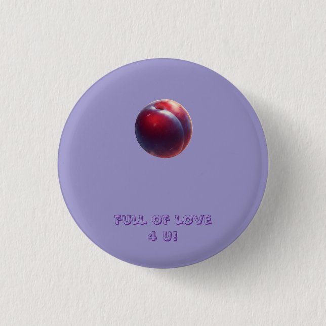 Plum Valentines 1 Inch Round Button (Front)