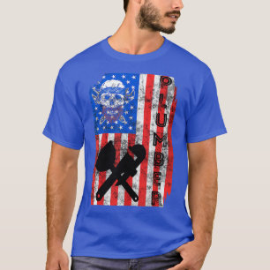 Plumber American Flag Pipefitter America 4th T-Shirt