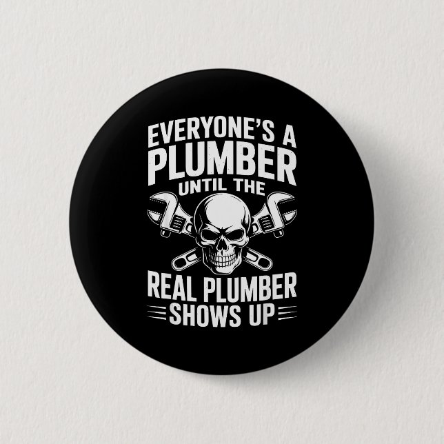 Plumber Art For Men Women Plumbing Pefitter Plumbe 2 Inch Round Button (Front)
