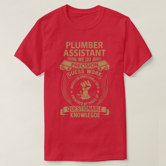 Plumber Assistant T-Shirt (Design Front)