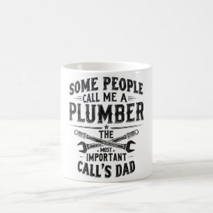 Plumber Dad – Most Important Job is Being a Dad Coffee Mug