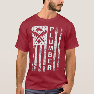 Plumber Flag Gifts For Plumbers Funny Plumbing T-Shirt