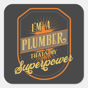 Plumber Gifts Square Sticker