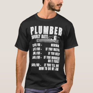 Plumber Hourly Rate For Plumbers Plumbing Vintage T-Shirt
