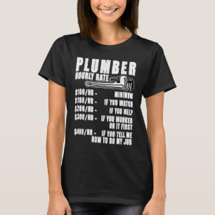 Plumber Hourly Rate For Plumbers Plumbing Vintage T-Shirt
