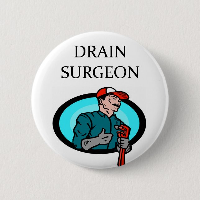 PLUMBER joke 2 Inch Round Button (Front)