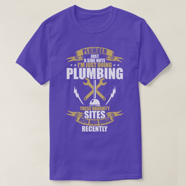 Plumber Just A Side Note T-Shirt (Design Front)