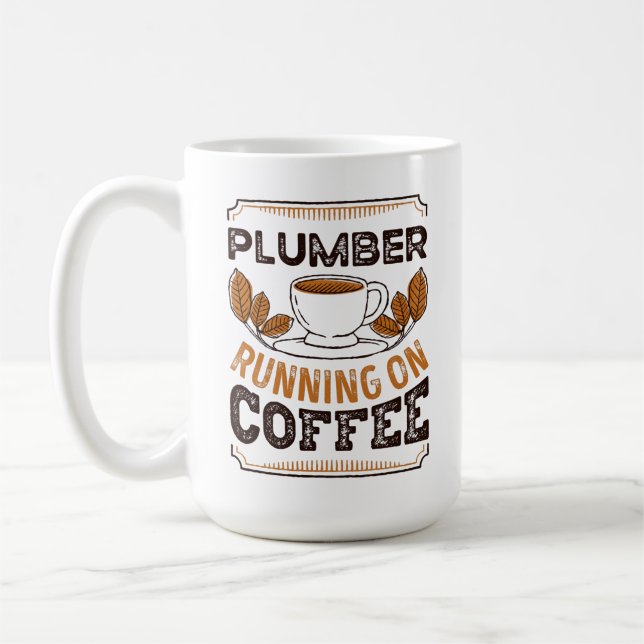 Plumber running on Coffee Caffeine Gift Mug (Left)