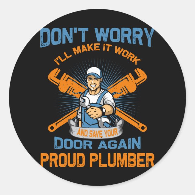 Plumber T-shirt Classic Round Sticker (Front)