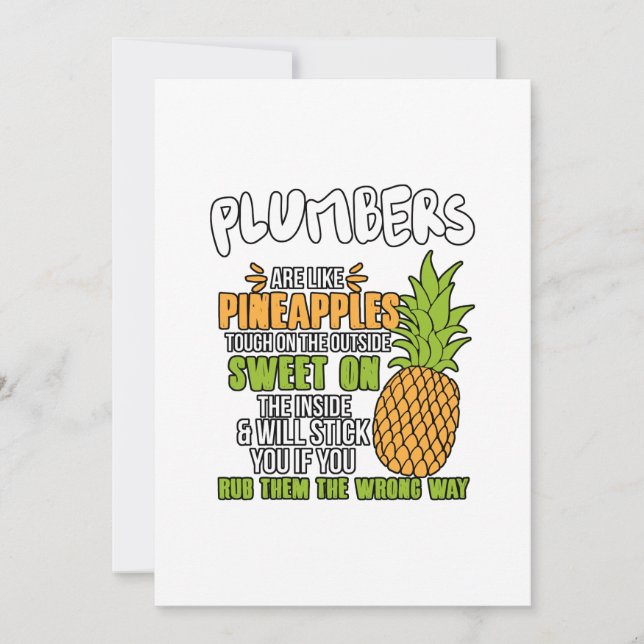 Plumbers Are Like Pineapples. Announcement (Front)