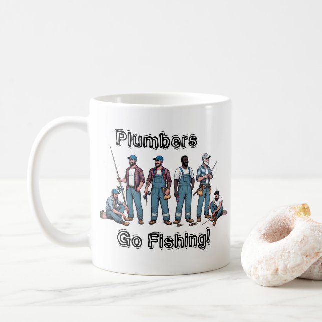 Plumbers Go Fishing Coffee Mug (With Donut)