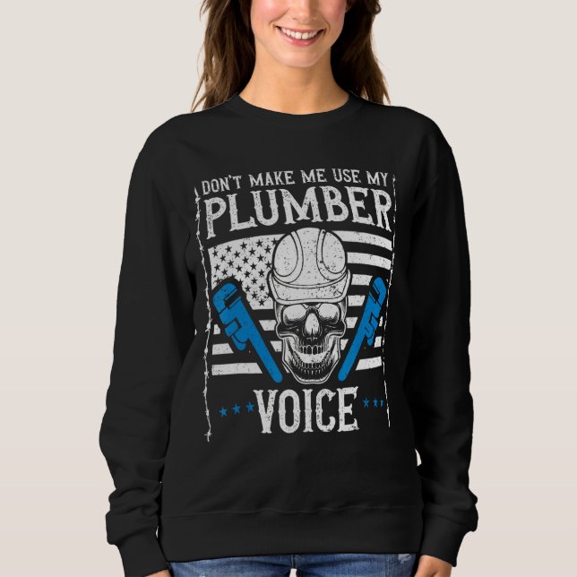 Plumbing Plumber 1 Sweatshirt (Front)